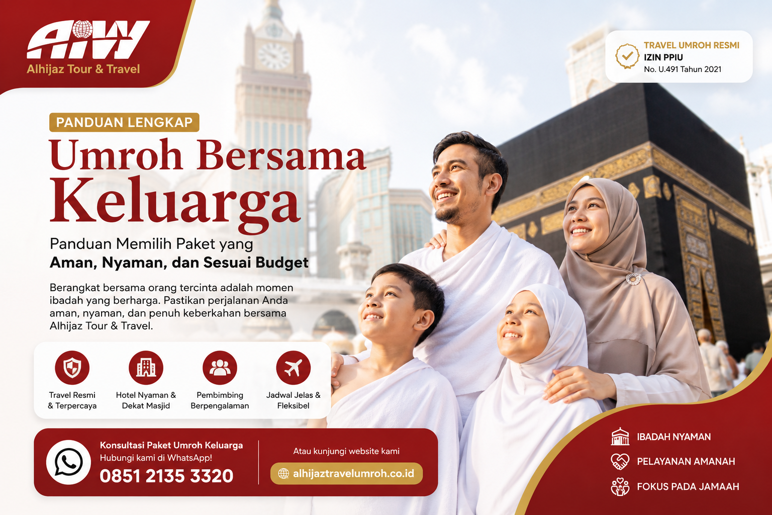 Umroh Bersama Keluarga: Panduan Memilih Paket yang Aman, Nyaman, dan Sesuai Budget